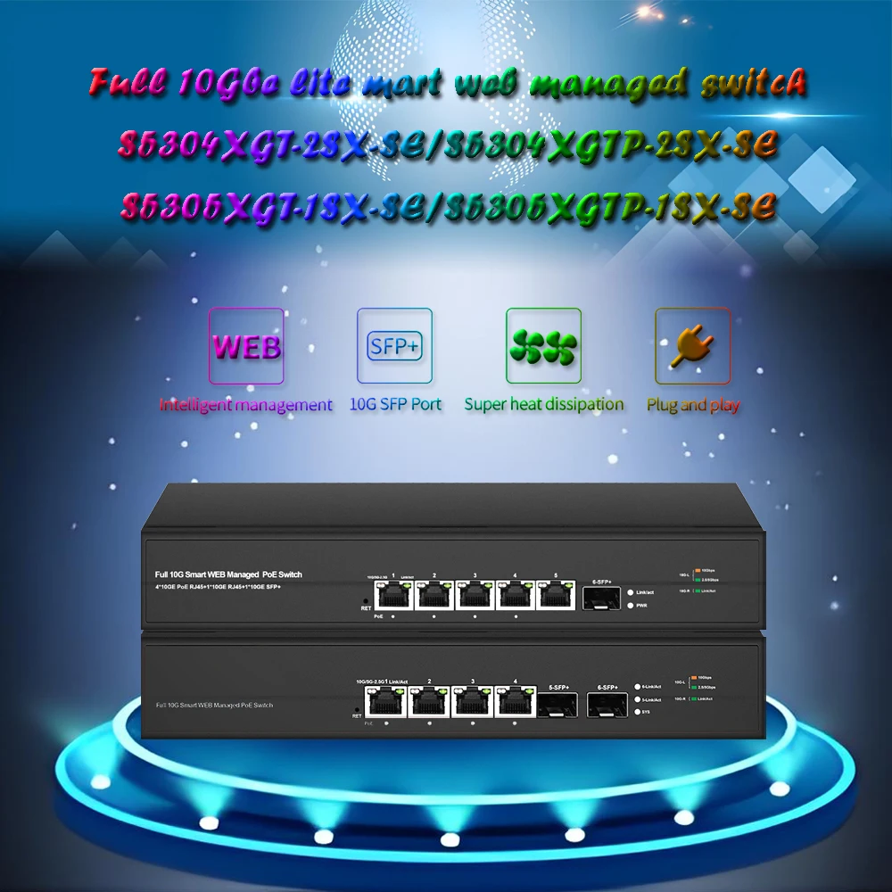 6 ports web managed switch |Full 10Gbe smart switch| POE or NON |100/1000/10000M are adaptive
6 ports web managed switch |Full 10Gbe smart switch| POE or NON |100/1000/10000M are adaptive