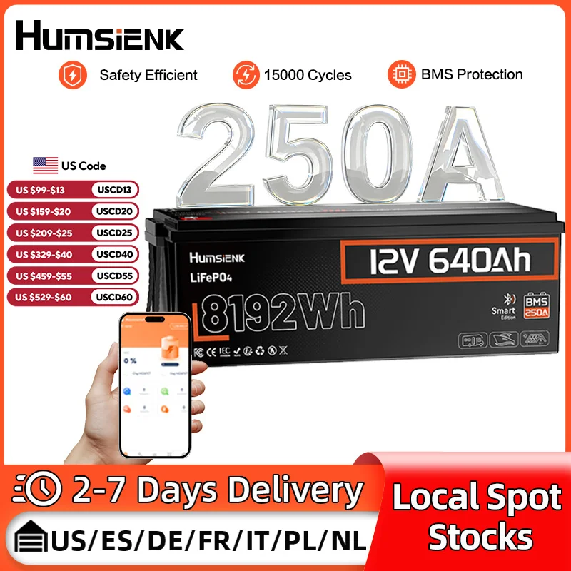 Humsienk 12V 600Ah(640Ah) LiFePO4 Battery 250A BMS 15000 Cycles Rechargeable lithium Battery For RV/Yacht/ Camper/Energy Storage
Humsienk 12V 600Ah(640Ah) LiFePO4 Battery 250A BMS 15000 Cycles Rechargeable lithium Battery For RV/Yacht/ Camper/Energy Storage