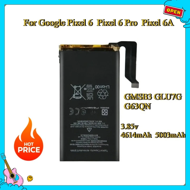 New 4614mAh 5003mAh Replacement Battery GMSB3 GLU7G G63QN For Google Pixel 6 Pixel 6 Pro Pixel 6A
New 4614mAh 5003mAh Replacement Battery GMSB3 GLU7G G63QN For Google Pixel 6 Pixel 6 Pro Pixel 6A