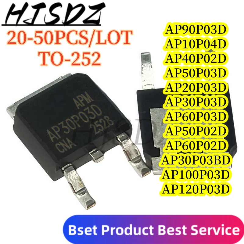 【20-50PCS】MOSFET AP70P03D AP30P03D AP30P10D AP80N06D AP80N03D AP80N08D AP120P06D AP100N08D AP110N04D AP120N02D AP180N03D TO-252
【20-50PCS】MOSFET AP70P03D AP30P03D AP30P10D AP80N06D AP80N03D AP80N08D AP120P06D AP100N08D AP110N04D AP120N02D AP180N03D TO-252