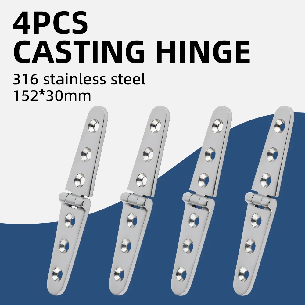 4pcs Stainless Steel 316 Door Strap Hinge With 6 Holes Mirror Polish Marine Boat Hardware Casting Hinge 30x152mm
4pcs Stainless Steel 316 Door Strap Hinge With 6 Holes Mirror Polish Marine Boat Hardware Casting Hinge 30x152mm
