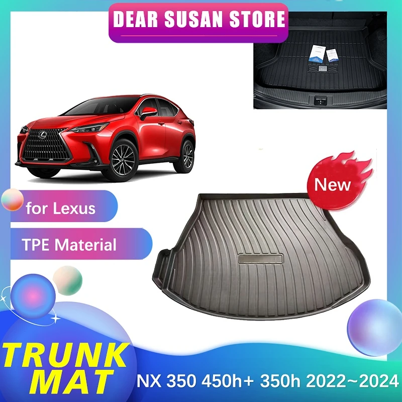 Rear Trunk Mat for Lexus NX 350 450h+ 400h+ 350h F Sport Hybrid 2022 2023 2024 Rug Waterproof Pad Space Decoration Accessories
Rear Trunk Mat for Lexus NX 350 450h+ 400h+ 350h F Sport Hybrid 2022 2023 2024 Rug Waterproof Pad Space Decoration Accessories
