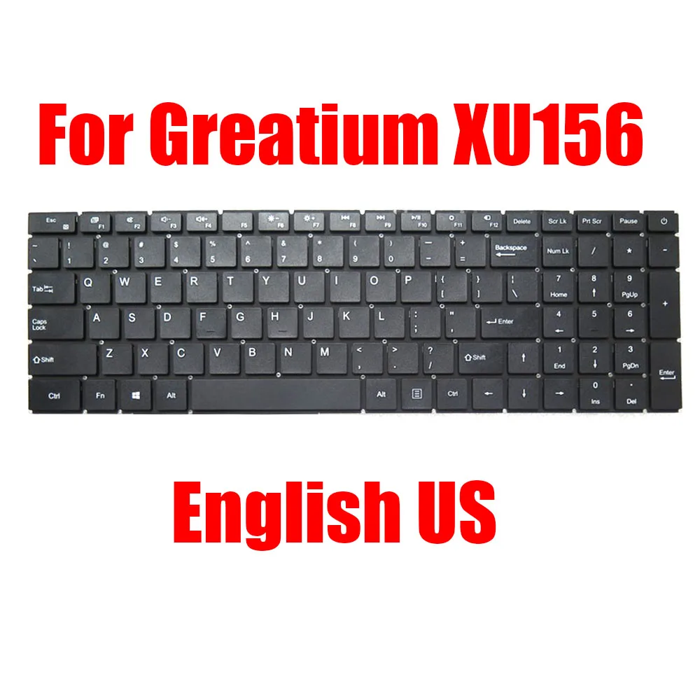 English US Laptop Keyboard For Greatium XU156 Black Without Backlit
English US Laptop Keyboard For Greatium XU156 Black Without Backlit
