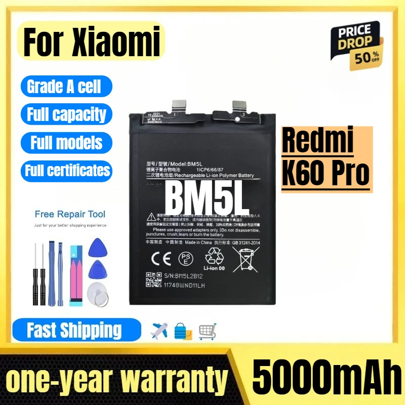 BM5L for Xiaomi Redmi K60 Pro Mobile Phone Battery High Quality High Capacity Battery Replacement Bateria Grade A Cell Tools
BM5L for Xiaomi Redmi K60 Pro Mobile Phone Battery High Quality High Capacity Battery Replacement Bateria Grade A Cell Tools