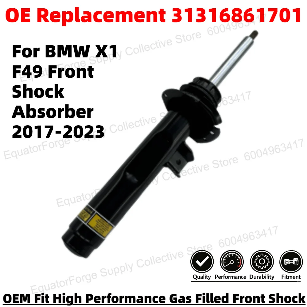 High Performance Durable Front Shock Absorber for BMW X1 F49 Smooth Ride OE Replacement 31316861701
High Performance Durable Front Shock Absorber for BMW X1 F49 Smooth Ride OE Replacement 31316861701