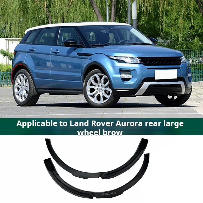 Suitable For 2012-2018 Land Rover Evoque Wheel Arches Rear Large Wheel Arches Lr066506 Lr066507 Body Wheel Arches
Suitable For 2012-2018 Land Rover Evoque Wheel Arches Rear Large Wheel Arches Lr066506 Lr066507 Body Wheel Arches