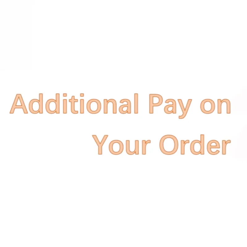 This Link Is Used To Cover The Price & Shipping Cost As Negotiated, Additional Pay on Your Order
This Link Is Used To Cover The Price & Shipping Cost As Negotiated, Additional Pay on Your Order