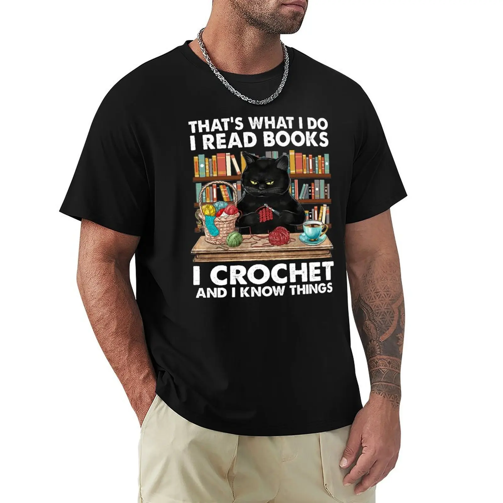 That's What I Do I Read Books I Crochet And Know Things T-Shirt Work Wear Breathable Tee
That's What I Do I Read Books I Crochet And Know Things T-Shirt Work Wear Breathable Tee
