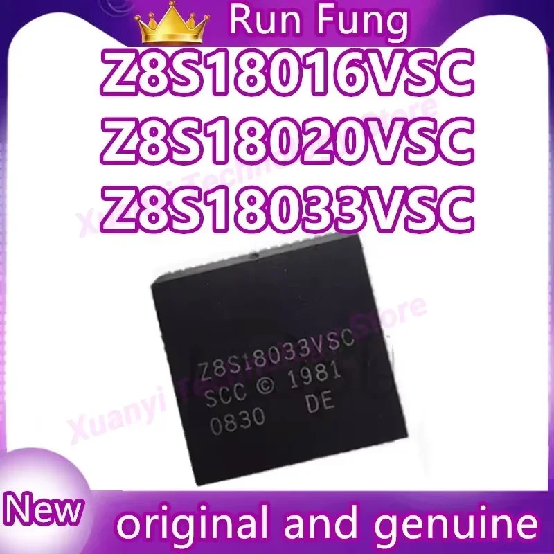 Z8S18033VSC Z8S18016VSC Z8S18020VSC PLCC-68 Новый оригинальный товар в наличии 1 шт./лот
Z8S18033VSC Z8S18016VSC Z8S18020VSC PLCC-68 Новый оригинальный товар в наличии 1 шт./лот