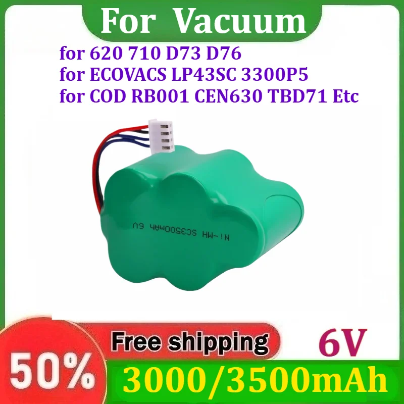 6V 3500mAh Ni-MH Battery for Vacuum Cleaner Robot 620 710 D73 D76 for ECOVACS LP43SC 3300P5 for COD RB001 CEN630 TBD71 Etc
6V 3500mAh Ni-MH Battery for Vacuum Cleaner Robot 620 710 D73 D76 for ECOVACS LP43SC 3300P5 for COD RB001 CEN630 TBD71 Etc