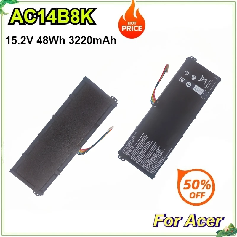 AC14B8K Battery for Acer Aspire CB3-111 CB5-311 ES1-511 ES1-512 ES1-520 S1-521 ES1-531ES1-731 E5-771G V3-371 V3-111
AC14B8K Battery for Acer Aspire CB3-111 CB5-311 ES1-511 ES1-512 ES1-520 S1-521 ES1-531ES1-731 E5-771G V3-371 V3-111