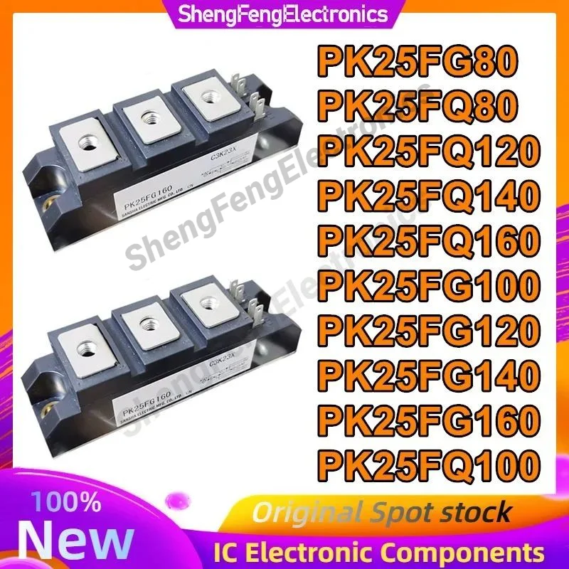 PK25FG80 PK25FQ80 PK25FQ120 PK25FQ140 PK25FQ160 PK25FG100 PK25FG120 PK25FG140 PK25FG160 PK25FQ100 New Original in stock
PK25FG80 PK25FQ80 PK25FQ120 PK25FQ140 PK25FQ160 PK25FG100 PK25FG120 PK25FG140 PK25FG160 PK25FQ100 New Original in stock