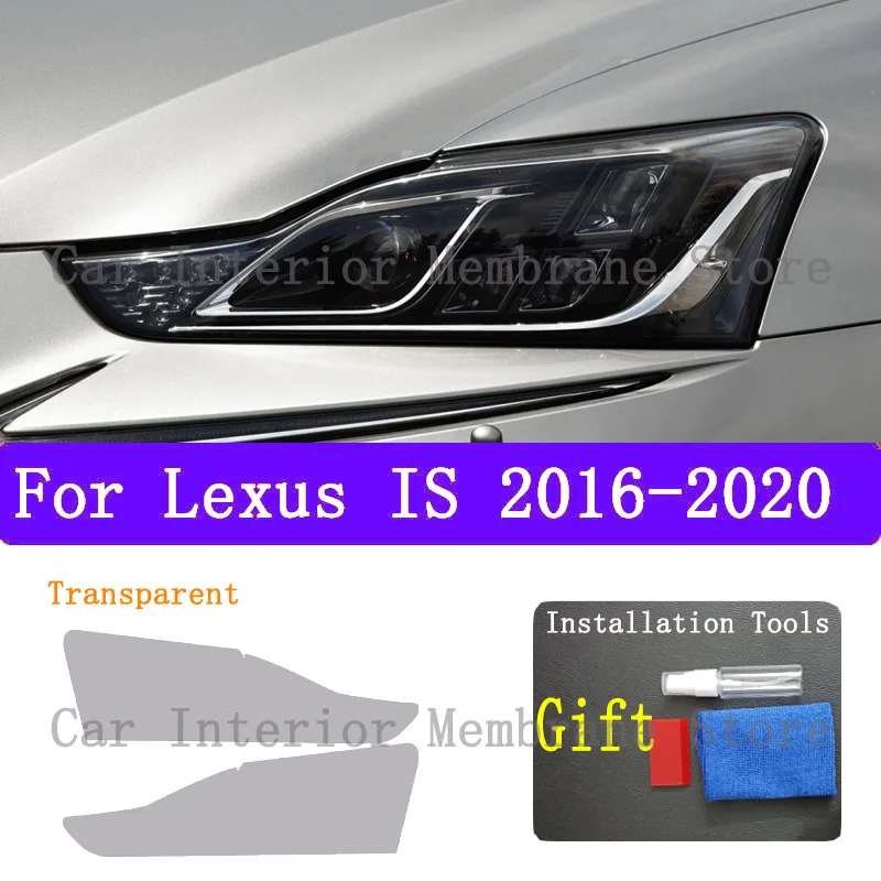 For Lexus IS 2016- 2020 Car Exterior Headlight Anti-scratch Front Lamp Transparent TPU Protective Film Accessories Sticker
For Lexus IS 2016- 2020 Car Exterior Headlight Anti-scratch Front Lamp Transparent TPU Protective Film Accessories Sticker