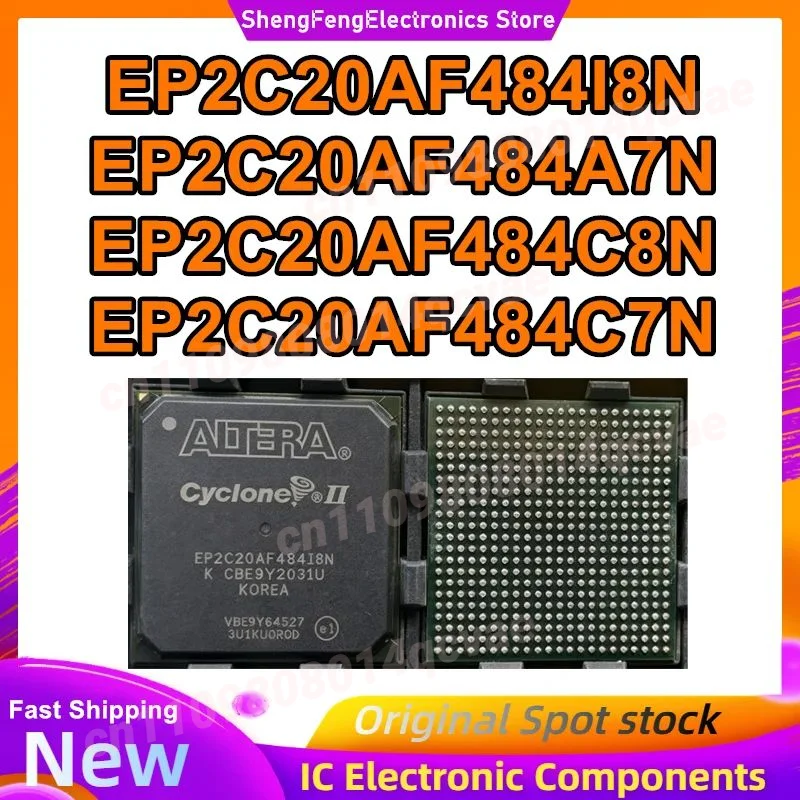 EP2C20AF484I8N EP2C20AF484A7N EP2C20AF484C8N EP2C20AF484C7N FBGA-484 IC-чип 100% новый, оригинальный, в наличии
EP2C20AF484I8N EP2C20AF484A7N EP2C20AF484C8N EP2C20AF484C7N FBGA-484 IC-чип 100% новый, оригинальный, в наличии