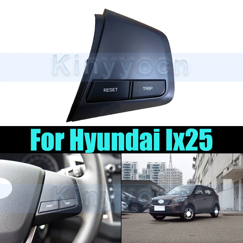 Right Wheel Audio Volume Music RESRET TRIP Switch For Hyundai Ix25 Steering Multi-function Cruise Voice Volume Switch
Right Wheel Audio Volume Music RESRET TRIP Switch For Hyundai Ix25 Steering Multi-function Cruise Voice Volume Switch