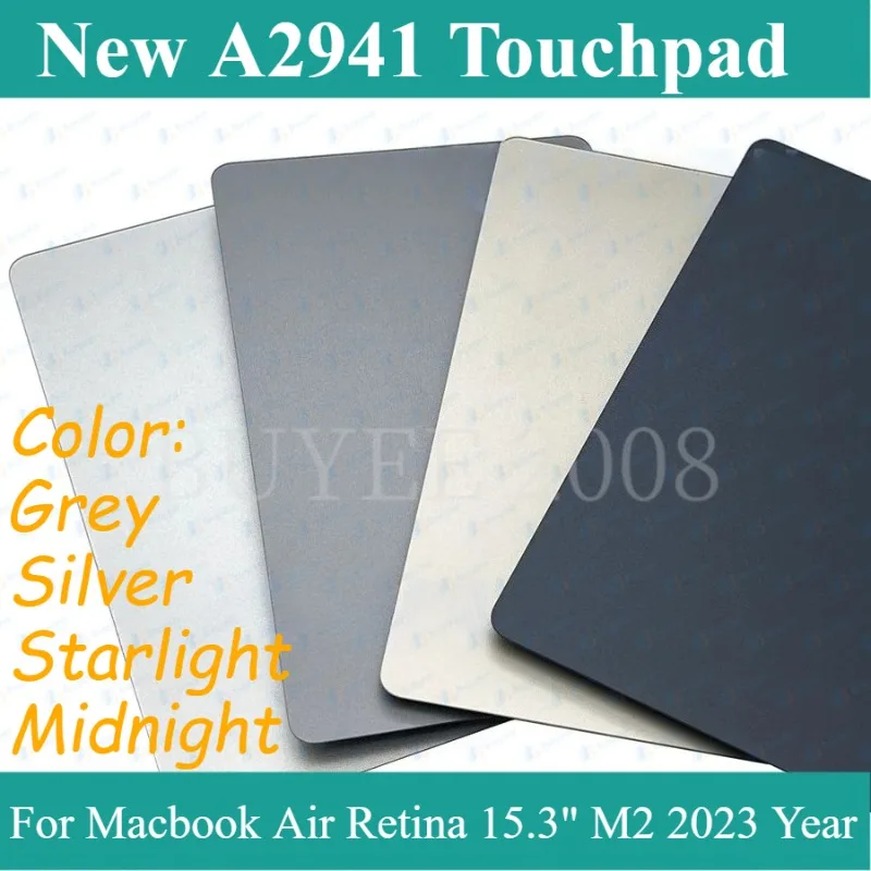 New A2941 Touchpad Grey Silver Starlight Midnight Color For Macbook Air Retina 15.3" M2 Trackpad 2023 Year
New A2941 Touchpad Grey Silver Starlight Midnight Color For Macbook Air Retina 15.3" M2 Trackpad 2023 Year