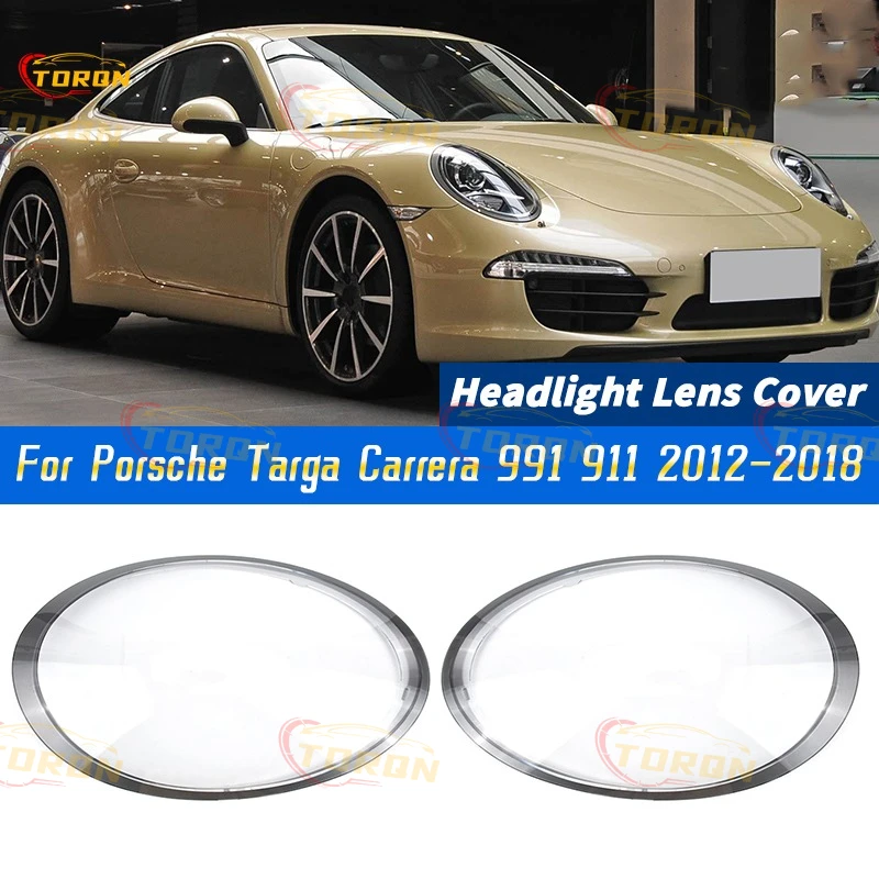 For Porsche Targa Carrera 991 911 2012-2018 Car headlight cover Headlamp Shade Head Lamp headlight lamp cover car accessories
For Porsche Targa Carrera 991 911 2012-2018 Car headlight cover Headlamp Shade Head Lamp headlight lamp cover car accessories
