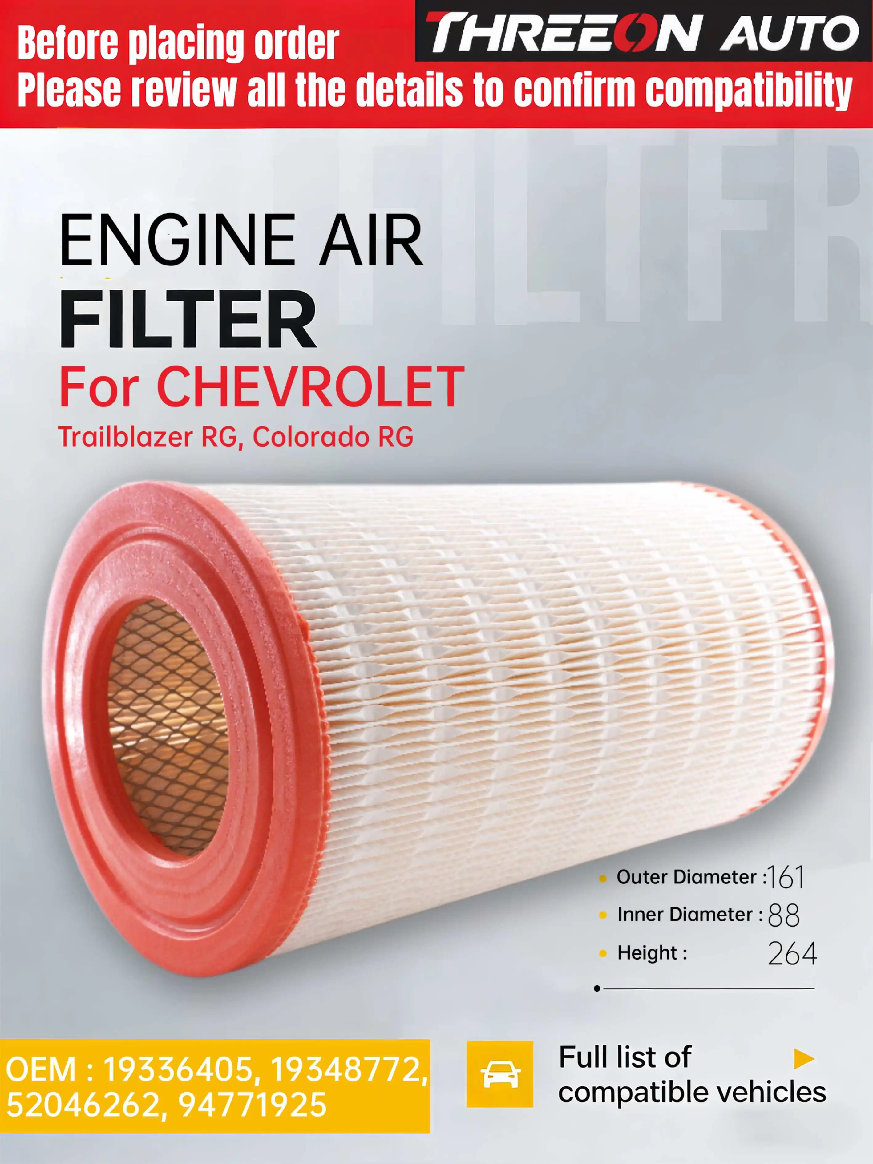 For CHEVROLET Trailblazer Colorado 2011-2026 2.8L 3.6L RG, 31UX THREEON Air Filter 19336405, 19348772, 52046262, 94771925
For CHEVROLET Trailblazer Colorado 2011-2026 2.8L 3.6L RG, 31UX THREEON Air Filter 19336405, 19348772, 52046262, 94771925