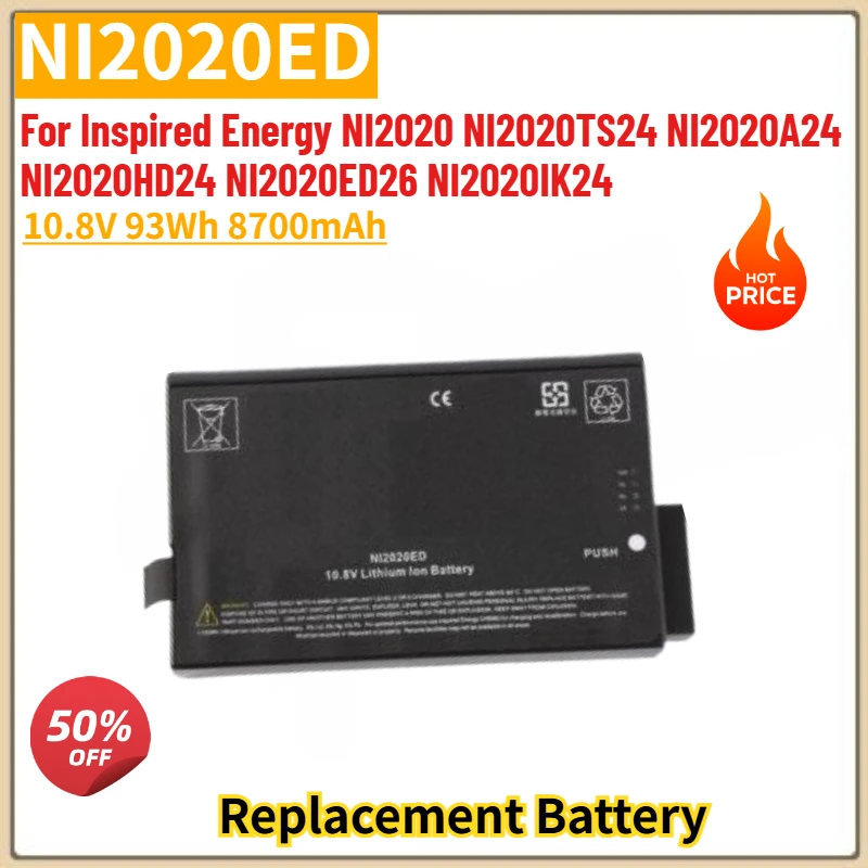 NI2020ED High Quality Battery 10.8V 93Wh 8700mAh For Inspired Energy NI2020TS24 NI2020A24 NI2020HD24 NI2020ED26 NI2020IK24
NI2020ED High Quality Battery 10.8V 93Wh 8700mAh For Inspired Energy NI2020TS24 NI2020A24 NI2020HD24 NI2020ED26 NI2020IK24