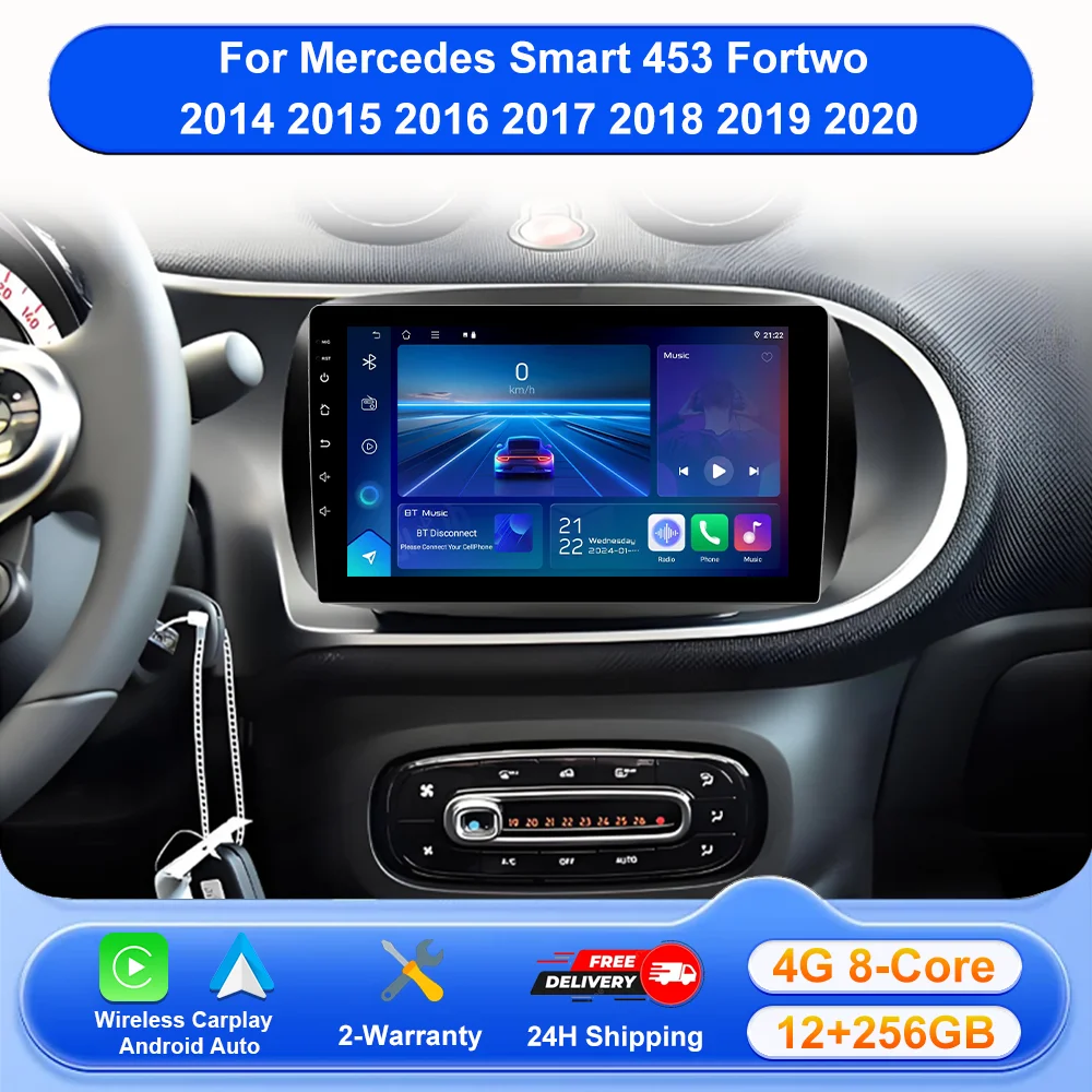 Автомагнитола Android 16 с беспроводным CarPlay для Mercedes Smart 453 Fortwo 2014-2020, мультимедийный плеер 4G
Автомагнитола Android 16 с беспроводным CarPlay для Mercedes Smart 453 Fortwo 2014-2020, мультимедийный плеер 4G