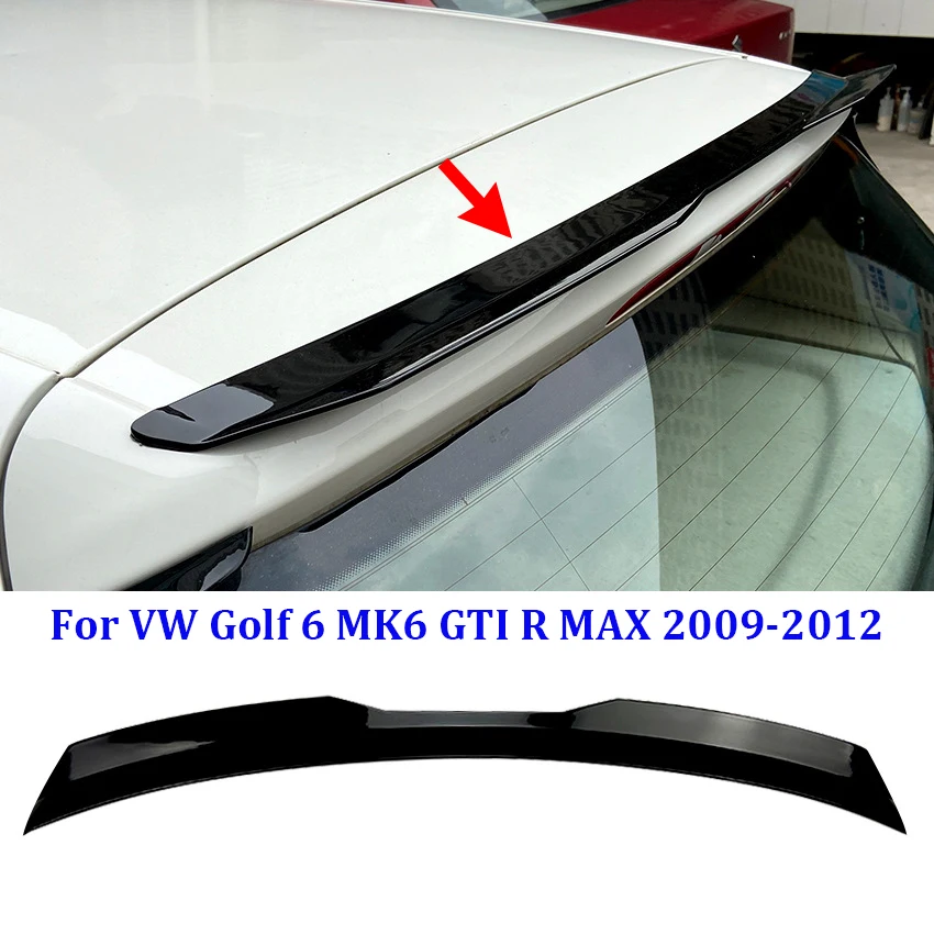 Gloss Black Roof Lip Spoiler Car Rear Wing For VW Golf 6 MK6 GTI R Max 2008-2013 Tail Spoiler Trunk Wing Car Accessories
Gloss Black Roof Lip Spoiler Car Rear Wing For VW Golf 6 MK6 GTI R Max 2008-2013 Tail Spoiler Trunk Wing Car Accessories