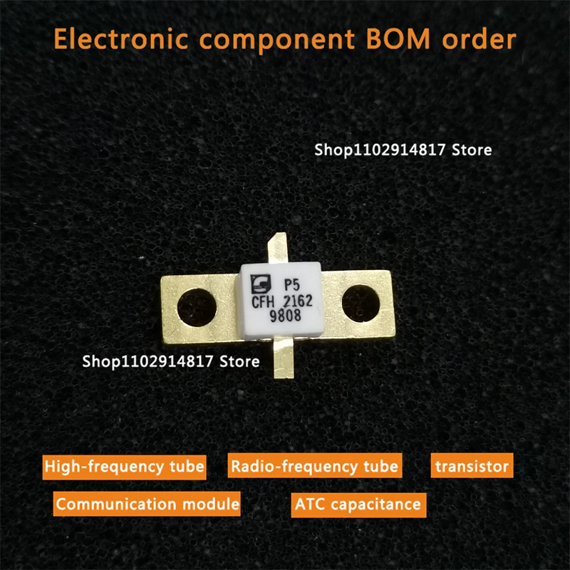CFH2162 high-frequency tube microwave tube RF tube power amplifier module ATC capacitor In stock
CFH2162 high-frequency tube microwave tube RF tube power amplifier module ATC capacitor In stock