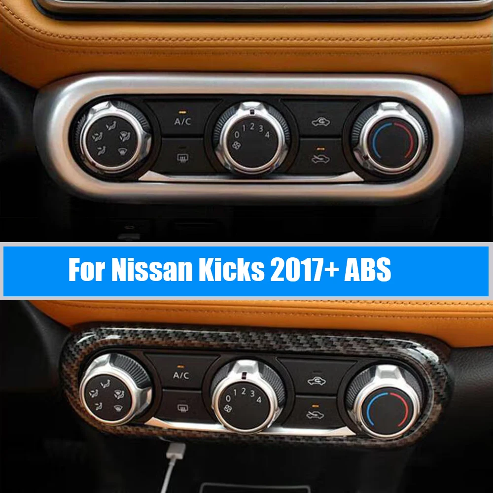 For Nissan Kicks 2017 2018 2019 2020 2021 ABS Matte/Carbon car air conditioner Switch panel Cover Trim Car-Styling Accessories
For Nissan Kicks 2017 2018 2019 2020 2021 ABS Matte/Carbon car air conditioner Switch panel Cover Trim Car-Styling Accessories