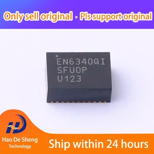1PCS/LOT EN6340QI EN6340 QFN-34 New Original in Stock 
1PCS/LOT EN6340QI EN6340 QFN-34 New Original in Stock