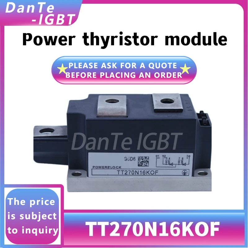 TT270N16KOF новый модуль тиристора TT270N16 DC, регулятор напряжения, оригинальный спот
TT270N16KOF новый модуль тиристора TT270N16 DC, регулятор напряжения, оригинальный спот
