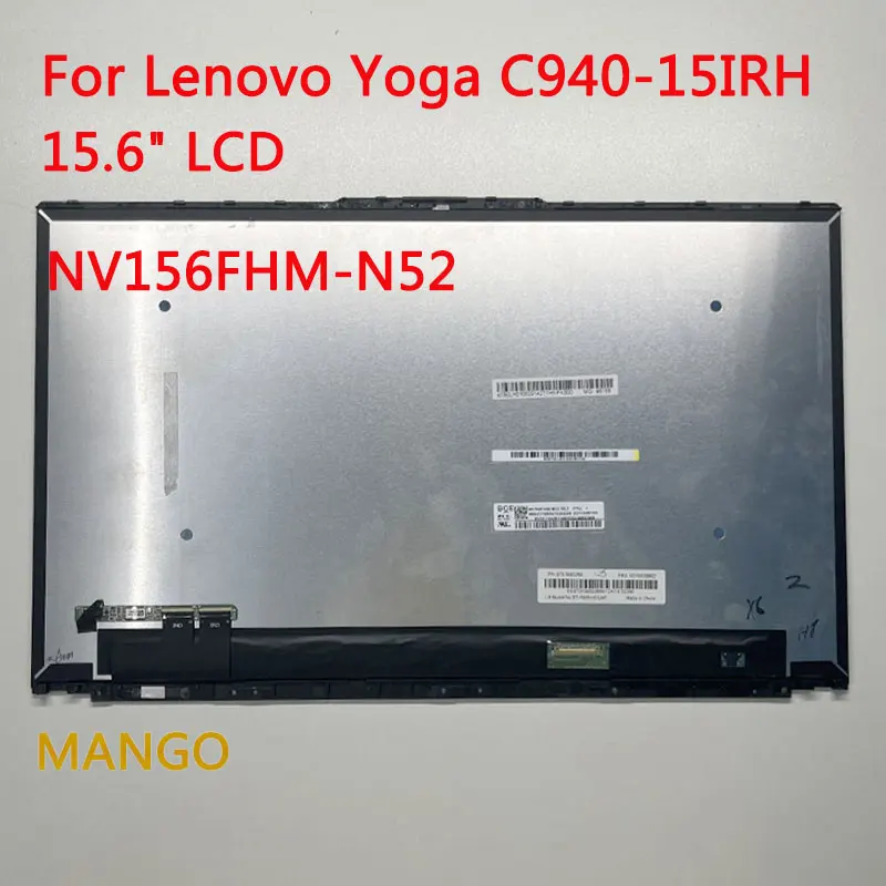 Yoga C940-15IRH Assembly C940-15 LCD Touch Screen 15.6" LCD Display Laptop Replacement Assembly NV156FHM-N52
Yoga C940-15IRH Assembly C940-15 LCD Touch Screen 15.6" LCD Display Laptop Replacement Assembly NV156FHM-N52