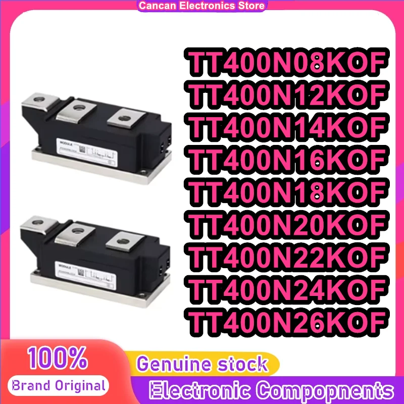 TT400N08KOF TT400N12KOF TT400N14KOF TT400N16KOF TT400N18KOF TT400N20KOF TT400N22KOF TT400N24KOF TT400N26KOF New Original
TT400N08KOF TT400N12KOF TT400N14KOF TT400N16KOF TT400N18KOF TT400N20KOF TT400N22KOF TT400N24KOF TT400N26KOF New Original