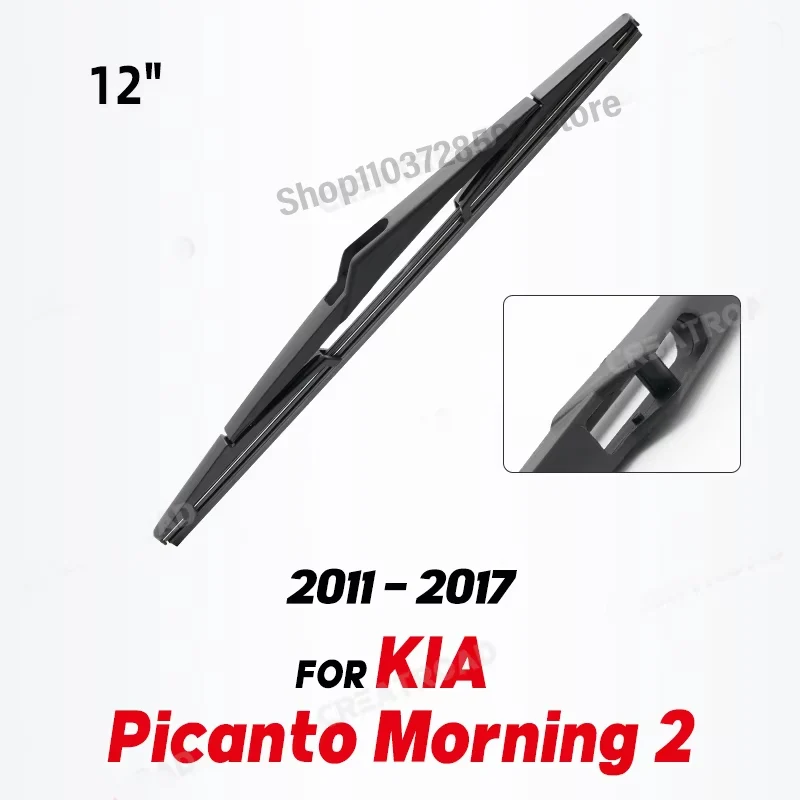 Wiper 12" Rear Wiper Blade For KIA Picanto MK2 Hatchback 2011 2012 2013 2014 2015 2016 2017 Windshield Windscreen Rear Window
Wiper 12" Rear Wiper Blade For KIA Picanto MK2 Hatchback 2011 2012 2013 2014 2015 2016 2017 Windshield Windscreen Rear Window