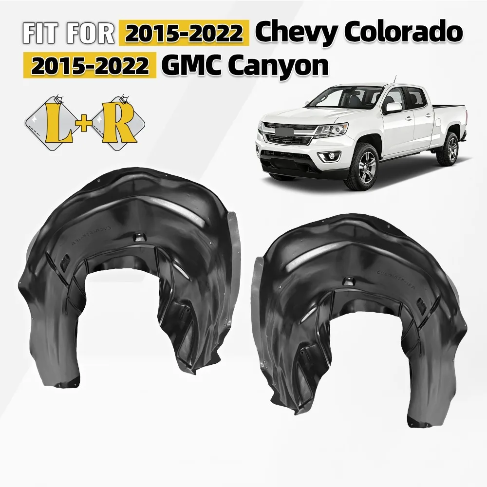 For 2015-2022 Chevy Colorado &GMC Canyon Front Fender Liner Left + Right Pair
For 2015-2022 Chevy Colorado &GMC Canyon Front Fender Liner Left + Right Pair