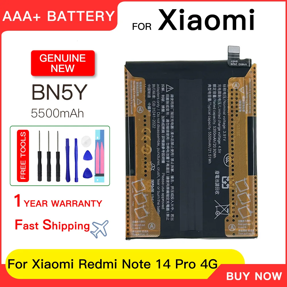 Genuine 3.91V 5500mAh BN5Y Battery For XIAOMI Redmi Note 14 Pro 4G Mobile Phone replacement batteries batteria+Free tools
Genuine 3.91V 5500mAh BN5Y Battery For XIAOMI Redmi Note 14 Pro 4G Mobile Phone replacement batteries batteria+Free tools