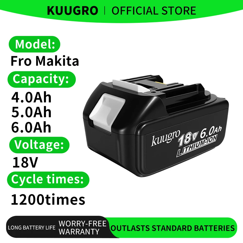 Kuugro 18V 6Ah 5Ah 4Ah For Makita 18V Battery Power Tools Li-ion Compatible LXT BL1860B BL1850B BL1840 for 18V Electric Drills
Kuugro 18V 6Ah 5Ah 4Ah For Makita 18V Battery Power Tools Li-ion Compatible LXT BL1860B BL1850B BL1840 for 18V Electric Drills