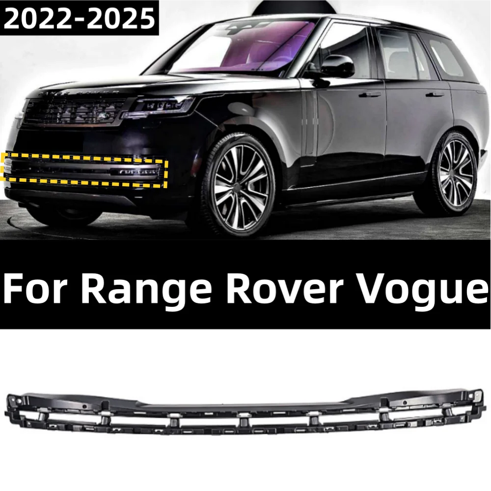 For Range Rover Vogue 2022-2025 Car Front Bumper Lower Mesh Bracket OE: LR153909
For Range Rover Vogue 2022-2025 Car Front Bumper Lower Mesh Bracket OE: LR153909