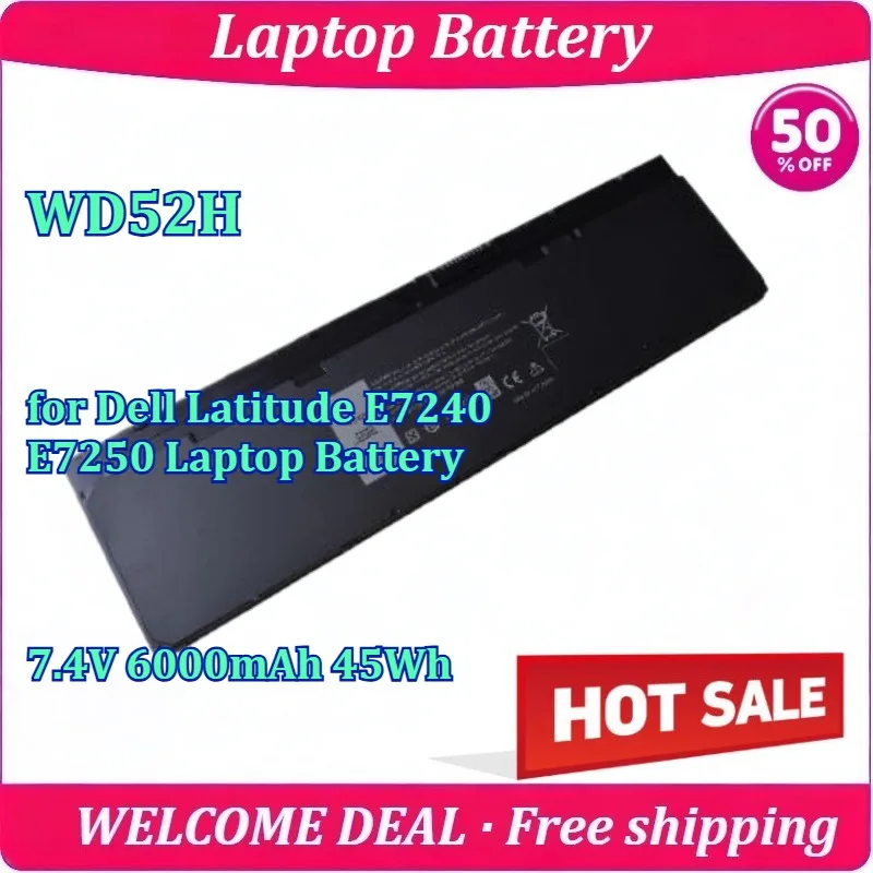 New WD52H for Dell Latitude E7240 E7250 Laptop Battery 7.4V 6000mAh 45Wh
New WD52H for Dell Latitude E7240 E7250 Laptop Battery 7.4V 6000mAh 45Wh