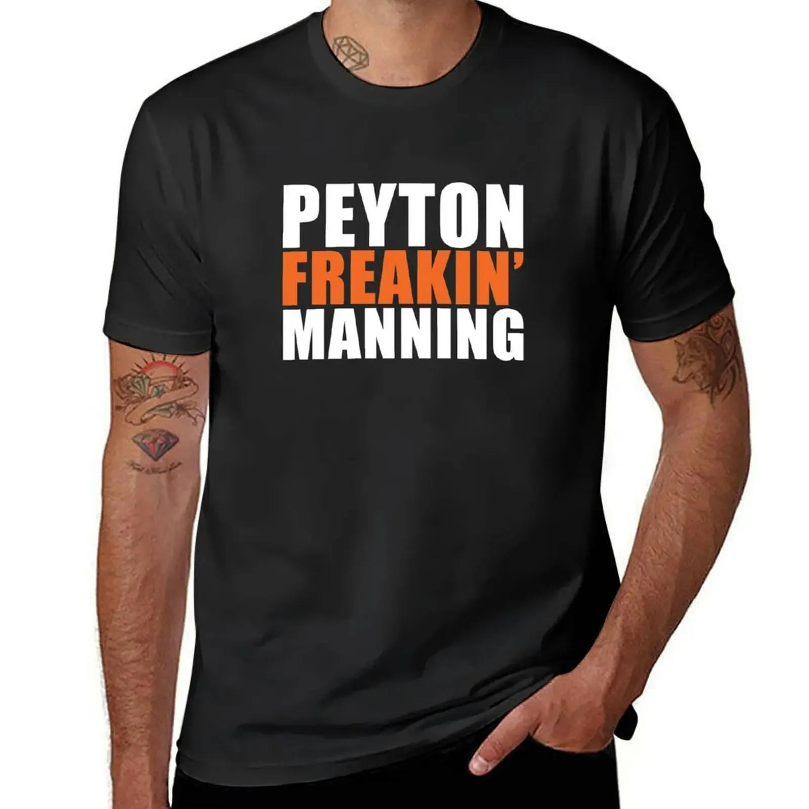 Peyton Freakin' Manning T-Shirt street wear plain graphic shirts oversized t shirts for men
Peyton Freakin' Manning T-Shirt street wear plain graphic shirts oversized t shirts for men