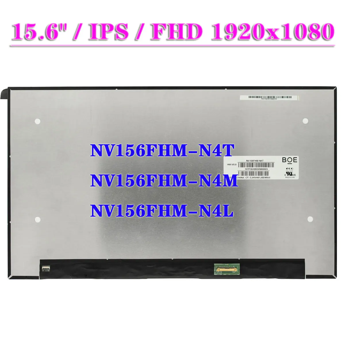 15.6" Display Matrix Panel IPS NV156FHM-N4T Fit NV156FHM-N4M NV156FHM-N4L 1920x1080 FHD Laptop LCD Screen 30Pins
15.6" Display Matrix Panel IPS NV156FHM-N4T Fit NV156FHM-N4M NV156FHM-N4L 1920x1080 FHD Laptop LCD Screen 30Pins