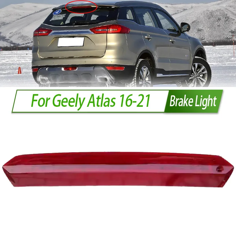 For Geely Atlas 16-21 Rear Additional brake light lamp High Additional 3rd Third Brake Light stop lamp Assy
For Geely Atlas 16-21 Rear Additional brake light lamp High Additional 3rd Third Brake Light stop lamp Assy