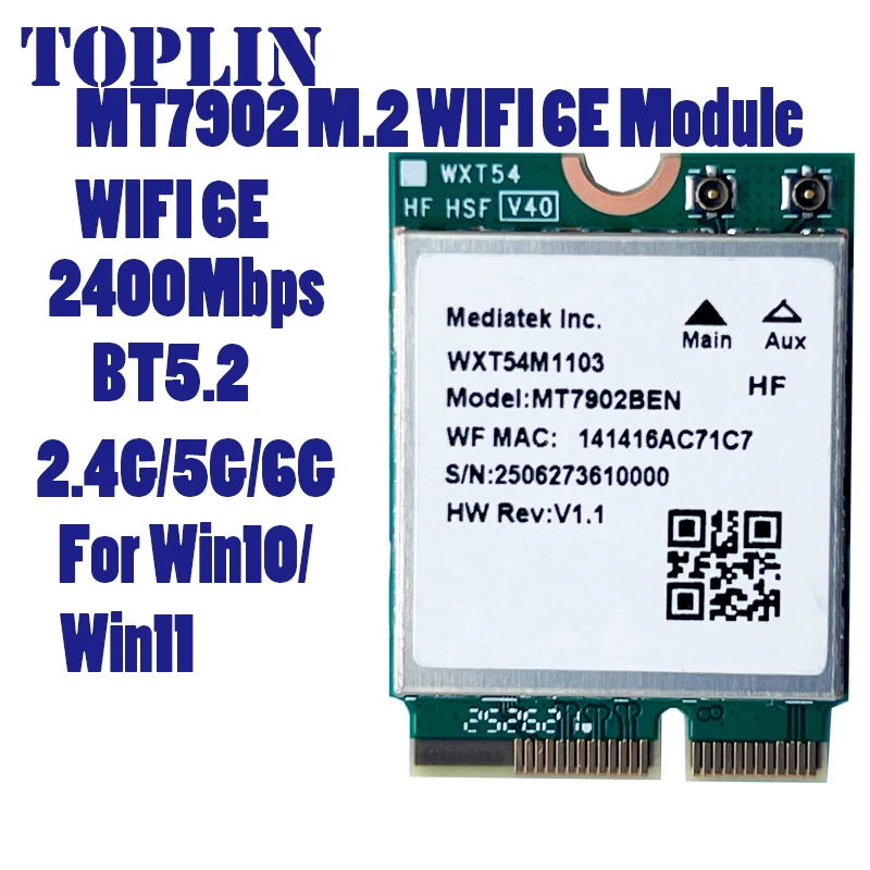 MT7902 Wi-Fi 6E Bluetooth 5.3 Wireless Network Card M.2 2230 E Key Tri-Band 2.4G/5G/6GHz PCIe Wifi Adapter for Win 10/11
MT7902 Wi-Fi 6E Bluetooth 5.3 Wireless Network Card M.2 2230 E Key Tri-Band 2.4G/5G/6GHz PCIe Wifi Adapter for Win 10/11
