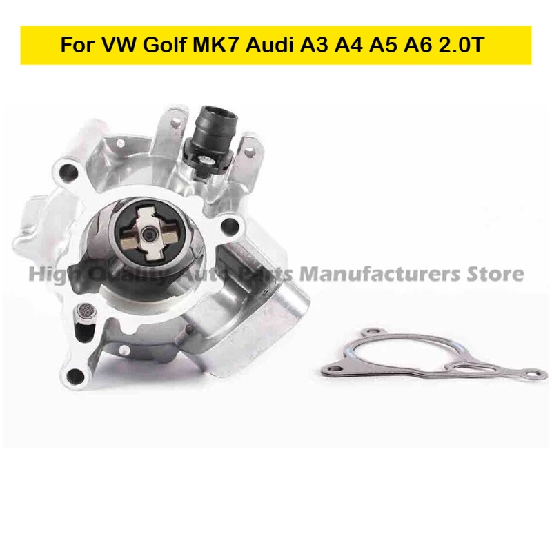 Brake Vacuum Pump for VW Golf MK7 Audi A3 A4 A5 A6 2.0T TSI EA888 Gen3 Engine 2012-2020 Replace OE 06K145100BB
Brake Vacuum Pump for VW Golf MK7 Audi A3 A4 A5 A6 2.0T TSI EA888 Gen3 Engine 2012-2020 Replace OE 06K145100BB