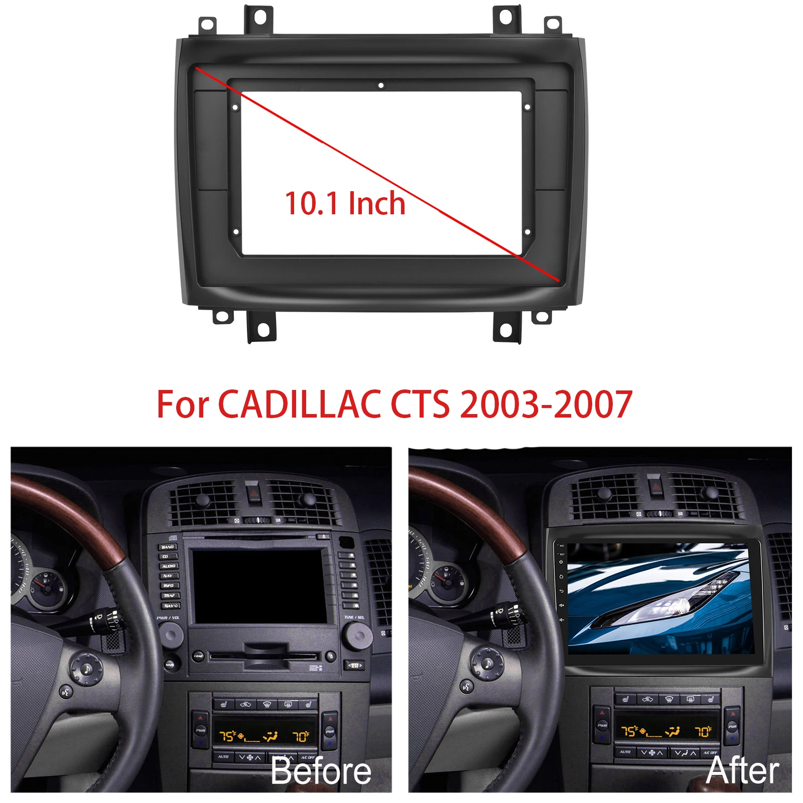 Car Frame Fascia Adapter Android Radio Dash Fitting Panel Kit For Cadillac CTS SRX 2003-2007 10.1 Inch
Car Frame Fascia Adapter Android Radio Dash Fitting Panel Kit For Cadillac CTS SRX 2003-2007 10.1 Inch