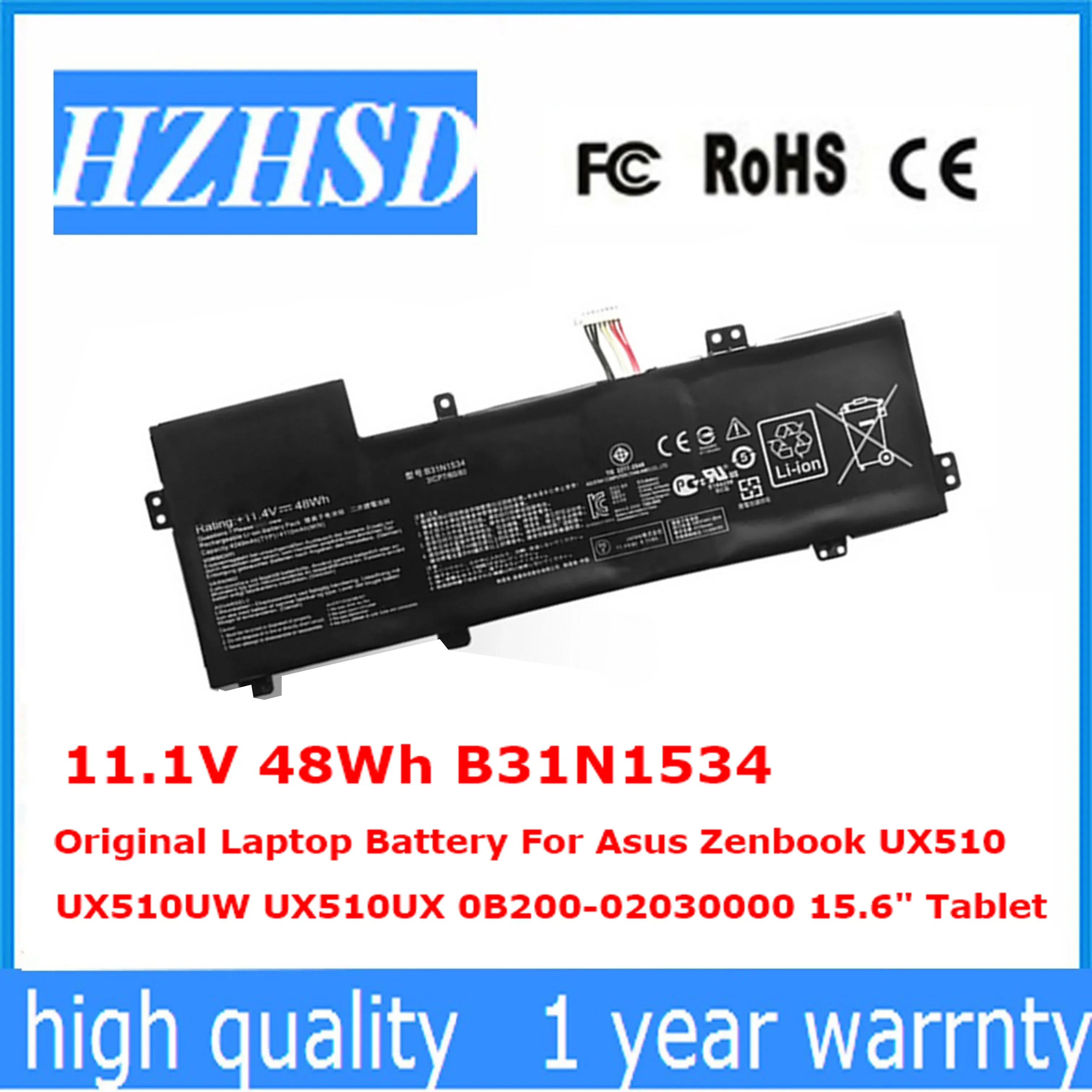 11.1V 48Wh B31N1534 Original Laptop Battery For Asus Zenbook UX510 UX510UW UX510UX 0B200-02030000 15.6" Tablet
11.1V 48Wh B31N1534 Original Laptop Battery For Asus Zenbook UX510 UX510UW UX510UX 0B200-02030000 15.6" Tablet
