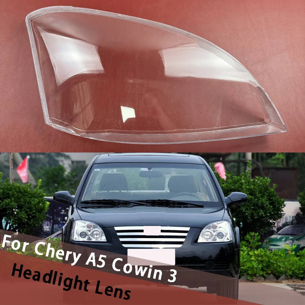 For Chery A5 Cowin 3 Headlight Lens Cover Head Light Clear Lampshade Headlamp Shell Shade Plexiglass Auto Replacement Parts
For Chery A5 Cowin 3 Headlight Lens Cover Head Light Clear Lampshade Headlamp Shell Shade Plexiglass Auto Replacement Parts