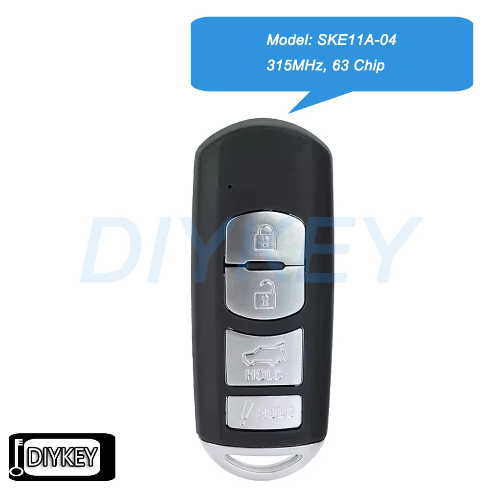 4 Buttons Smart Remote Car Key Fob 315MHz 63+ Chip for Mazda CX-9 CX-7 MX-5 MIATA 2010 2011 2012 2013 2014 2015 Model: SKE11A-04
4 Buttons Smart Remote Car Key Fob 315MHz 63+ Chip for Mazda CX-9 CX-7 MX-5 MIATA 2010 2011 2012 2013 2014 2015 Model: SKE11A-04