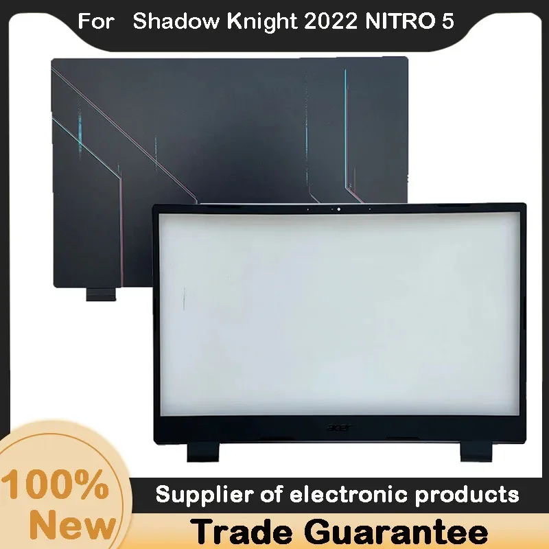 New For Acer Shadow Knight 2022 NITRO 5 AN517-58G LCD Back Cover A Shell LCD Front Bezel Cover B Shell
New For Acer Shadow Knight 2022 NITRO 5 AN517-58G LCD Back Cover A Shell LCD Front Bezel Cover B Shell