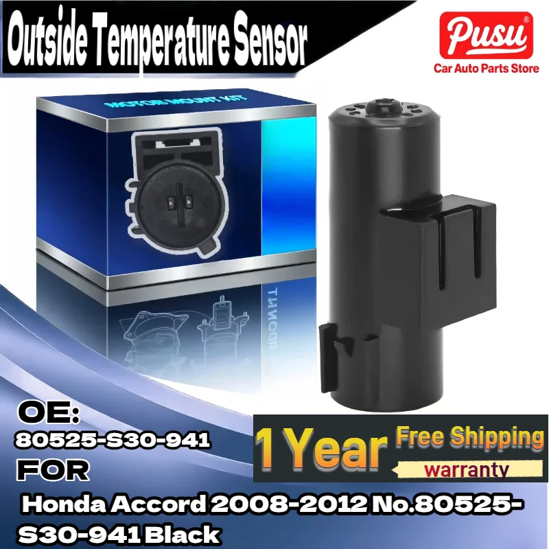 Для нового датчика температуры окружающего воздуха для Honda Accord 2008-2012, внешний датчик 80525-S30-941, черный
Для нового датчика температуры окружающего воздуха для Honda Accord 2008-2012, внешний датчик 80525-S30-941, черный