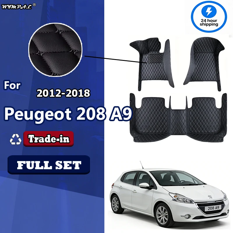 Car Floor Mats For Peugeot 208 A9 2012~2018 Carpets Luxury Leather Mat Durable Rugs Anti Dirty Pad Set Car Accessories 2013 2014
Car Floor Mats For Peugeot 208 A9 2012~2018 Carpets Luxury Leather Mat Durable Rugs Anti Dirty Pad Set Car Accessories 2013 2014