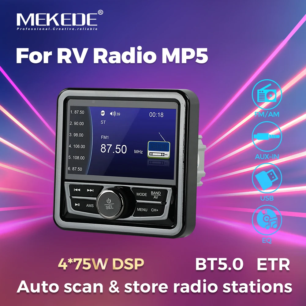 MEKEDE wireless car-play auto For RV Radio MP5 Wireless BT5.0 Music streaming Support MP3/MP4/MP5/WMA music format DSP
MEKEDE wireless car-play auto For RV Radio MP5 Wireless BT5.0 Music streaming Support MP3/MP4/MP5/WMA music format DSP